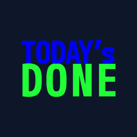 Today's Done